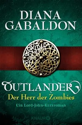 Gabaldon |  Outlander - Der Herr der Zombies | eBook | Sack Fachmedien