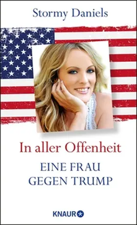 Daniels |  In aller Offenheit: Eine Frau gegen Trump | eBook | Sack Fachmedien