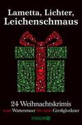 Beerwald / Biltgen / Bohnet |  Lametta, Lichter, Leichenschmaus | eBook | Sack Fachmedien