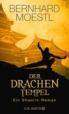 Moestl |  Der Drachentempel | eBook | Sack Fachmedien