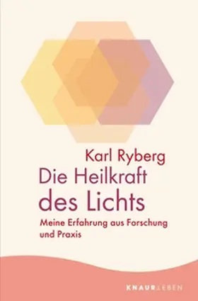 Ryberg |  Die Heilkraft des Lichts | eBook | Sack Fachmedien