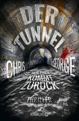 McGeorge |  Der Tunnel - Nur einer kommt zurück | eBook | Sack Fachmedien