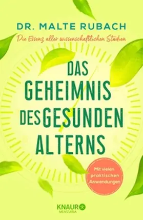 Rubach |  Das Geheimnis des gesunden Alterns | eBook | Sack Fachmedien