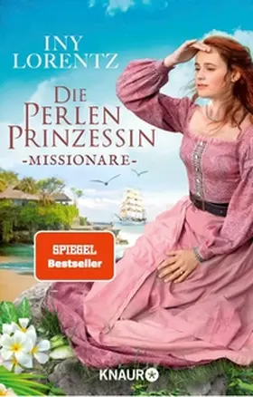Lorentz |  Die Perlenprinzessin. Missionare | eBook | Sack Fachmedien