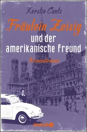 Cantz |  Fräulein Zeisig und der amerikanische Freund | eBook | Sack Fachmedien
