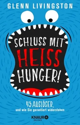 Livingston |  Schluss mit Heißhunger! | eBook | Sack Fachmedien