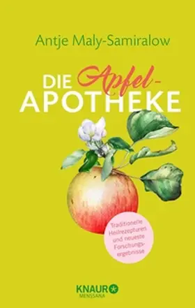 Maly-Samiralow |  Die Apfel-Apotheke | eBook | Sack Fachmedien