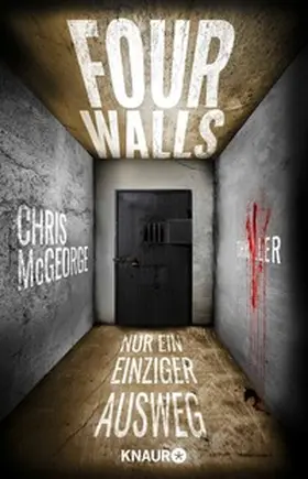 McGeorge |  Four Walls - Nur ein einziger Ausweg | eBook | Sack Fachmedien