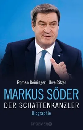 Deininger / Ritzer |  Markus Söder - Der Schattenkanzler | eBook | Sack Fachmedien