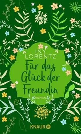 Lorentz |  Für das Glück der Freundin | eBook | Sack Fachmedien