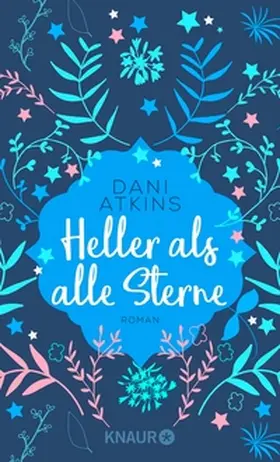 Atkins |  Heller als alle Sterne | eBook | Sack Fachmedien