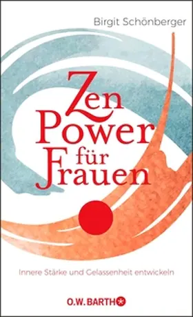 Schönberger |  Zen-Power für Frauen | eBook | Sack Fachmedien