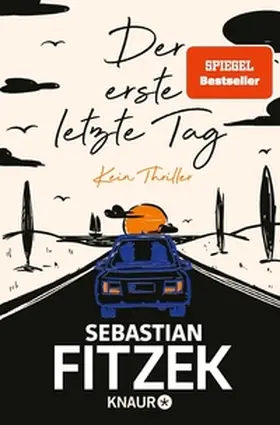 Fitzek | Der erste letzte Tag | E-Book | www.sack.de