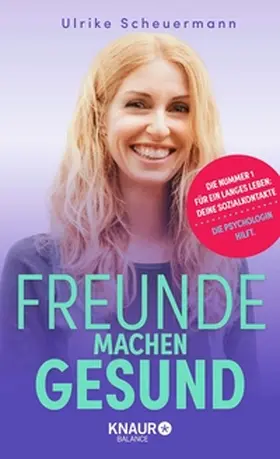 Scheuermann |  Freunde machen gesund | eBook | Sack Fachmedien