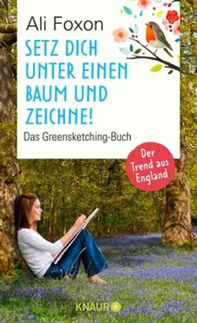 Foxon |  Setz dich unter einen Baum und zeichne! | eBook | Sack Fachmedien