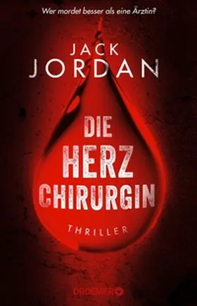 Jordan |  Die Herzchirurgin | eBook | Sack Fachmedien
