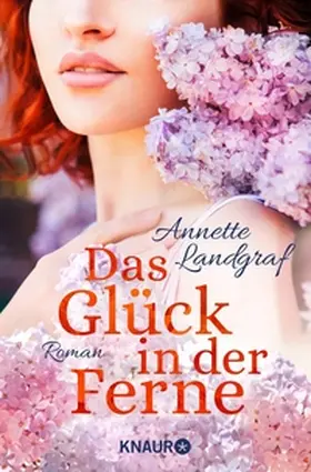Landgraf |  Das Glück in der Ferne | eBook | Sack Fachmedien