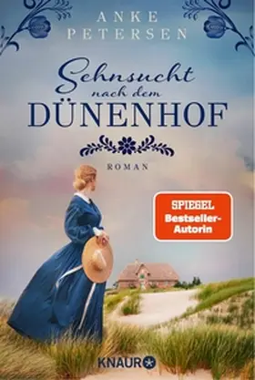 Petersen |  Sehnsucht nach dem Dünenhof | eBook | Sack Fachmedien