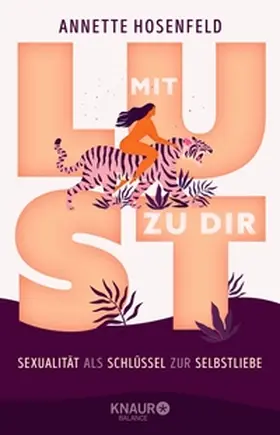 Hosenfeld |  Mit Lust zu dir | eBook | Sack Fachmedien