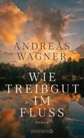 Wagner |  Wie Treibgut im Fluss | eBook | Sack Fachmedien
