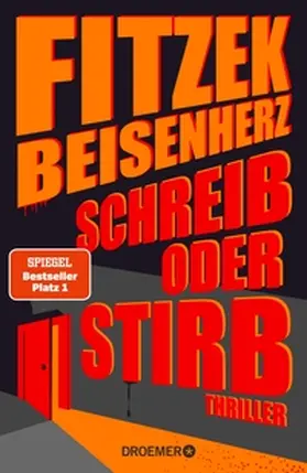 Fitzek / Beisenherz | Schreib oder stirb | E-Book | www.sack.de