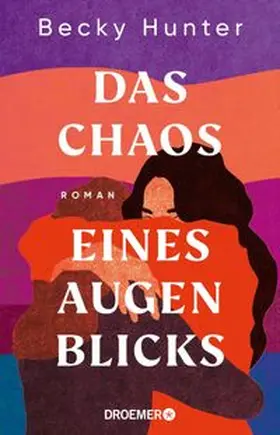 Hunter |  Das Chaos eines Augenblicks | eBook | Sack Fachmedien