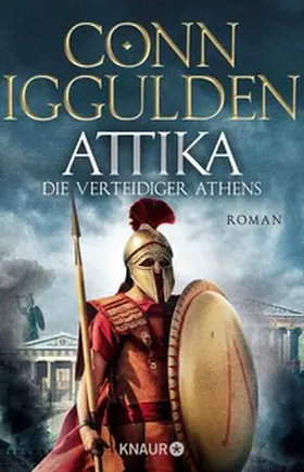 Iggulden | Attika. Die Verteidiger Athens | E-Book | www.sack.de