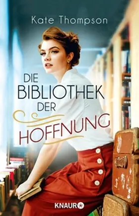 Thompson |  Die Bibliothek der Hoffnung | eBook | Sack Fachmedien