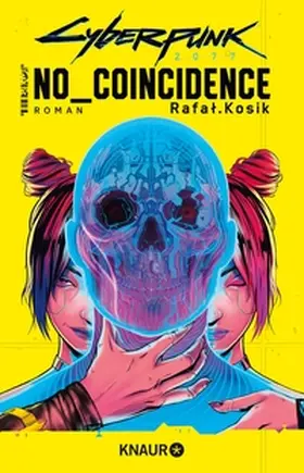 Kosik | Cyberpunk 2077: No Coincidence | E-Book | www.sack.de