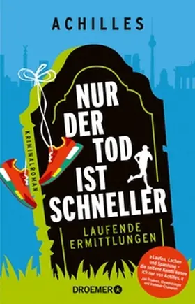 Achilles |  Nur der Tod ist schneller | eBook | Sack Fachmedien