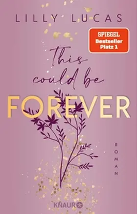 Lucas |  This could be forever | eBook | Sack Fachmedien