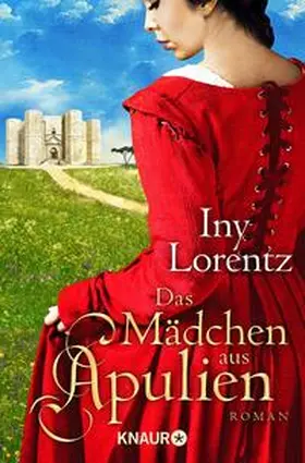 Lorentz |  Das Mädchen aus Apulien | Buch |  Sack Fachmedien