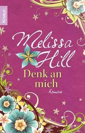Hill |  Denk an mich | Buch |  Sack Fachmedien