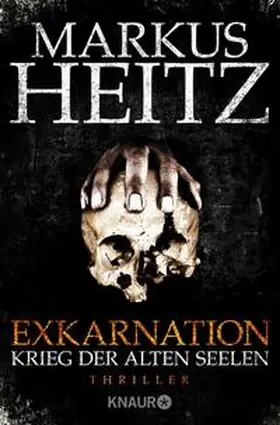 Heitz | Exkarnation - Krieg der alten Seelen | Buch | 978-3-426-50592-2 | www.sack.de