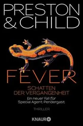 Preston / Child |  Fever - Schatten der Vergangenheit | Buch |  Sack Fachmedien