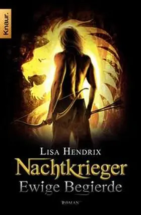 Hendrix |  Nachtkrieger: Ewige Begierde | Buch |  Sack Fachmedien