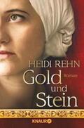 Rehn |  Gold und Stein | Buch |  Sack Fachmedien