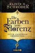 Schröder |  Die Farben von Florenz | Buch |  Sack Fachmedien