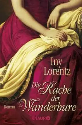 Lorentz | Die Rache der Wanderhure | Buch | 978-3-426-51005-6 | www.sack.de