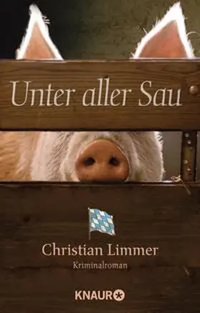 Limmer |  Unter aller Sau | Buch |  Sack Fachmedien