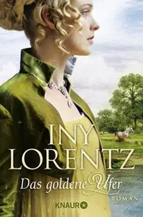 Lorentz |  Das goldene Ufer | Buch |  Sack Fachmedien