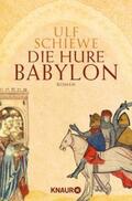 Schiewe |  Die Hure Babylon | Buch |  Sack Fachmedien