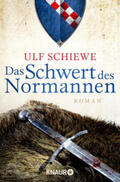 Schiewe |  Das Schwert des Normannen | Buch |  Sack Fachmedien