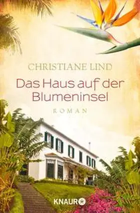 Lind |  Das Haus auf der Blumeninsel | Buch |  Sack Fachmedien