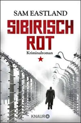 Eastland |  Sibirisch Rot | Buch |  Sack Fachmedien