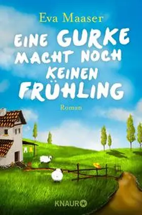 Maaser |  Eine Gurke macht noch keinen Frühling | Buch |  Sack Fachmedien
