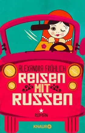 Fröhlich |  Reisen mit Russen | Buch |  Sack Fachmedien