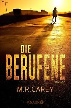 Carey |  Die Berufene | Buch |  Sack Fachmedien