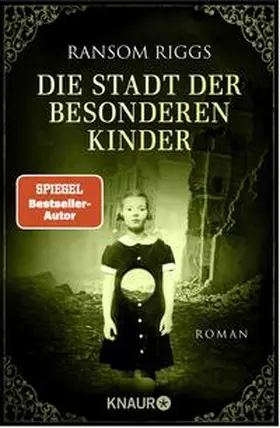 Riggs |  Die Stadt der besonderen Kinder | Buch |  Sack Fachmedien