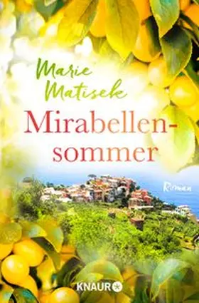 Matisek |  Mirabellensommer | Buch |  Sack Fachmedien